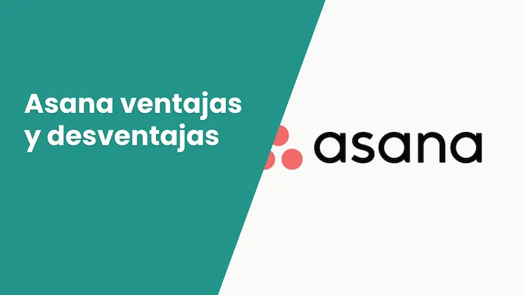 Asana ventajas y desventajas