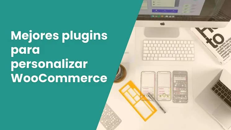 Mejores plugins para personalizar WooCommerce en 2024
